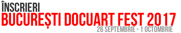 Inscriere documentar Bucuresti Docuart Fest 2015